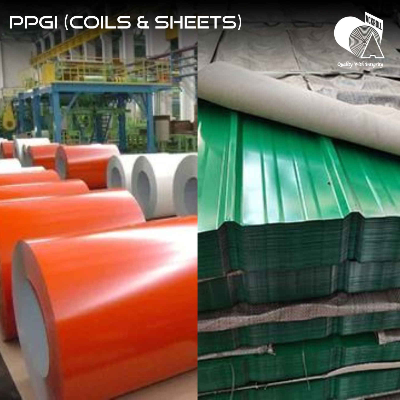 PPGI Sheets & Coils for Roofing & Corrugated | Ackroll Steel